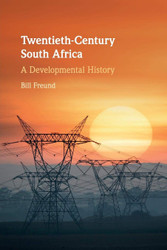 Twentieth-Century South Africa: A Developmental History