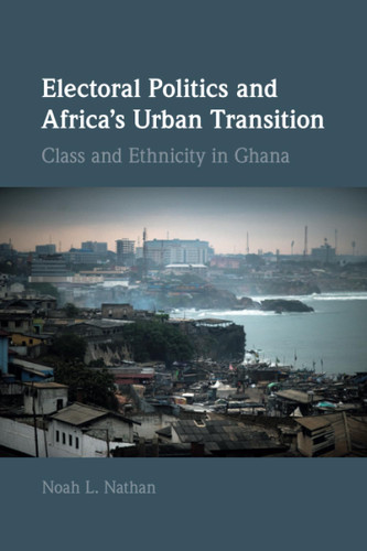 Electoral Politics and Africa's Urban Transition