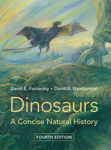 Dinosaurs: A Concise Natural History