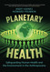 Planetary Health