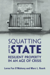 Squatting and the State