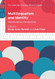 Multilingualism and Identity (Cambridge Education Research)