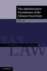 The Administrative Foundations of the Chinese Fiscal State