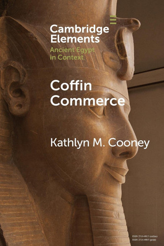 Coffin Commerce (Elements in Ancient Egypt in Context)