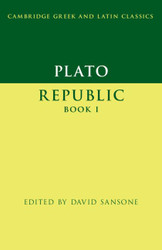 Plato: Republic Book I (Cambridge Greek and Latin Classics)
