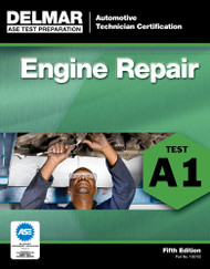 ASE Test Preparation - A1 Engine Repair