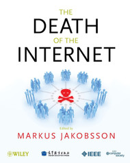 The Death of the Internet