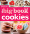 Betty Crocker's The Big Book of Cookies (Betty Crocker Big Book)