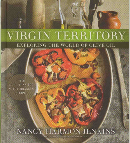 Virgin Territory: Exploring the World of Olive Oil
