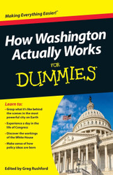 How Washington Actually Works For Dummies