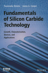 Fundamentals of Silicon Carbide Technology: Growth Characterization