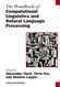 Handbook of Computational Linguistics and Natural Language Processing