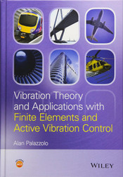 Vibration Theory and Applications With Finite Elements and Active
