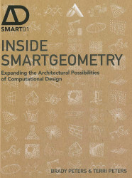 Inside Smartgeometry: Expanding the Architectural Possibilities of