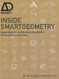 Inside Smartgeometry: Expanding the Architectural Possibilities of