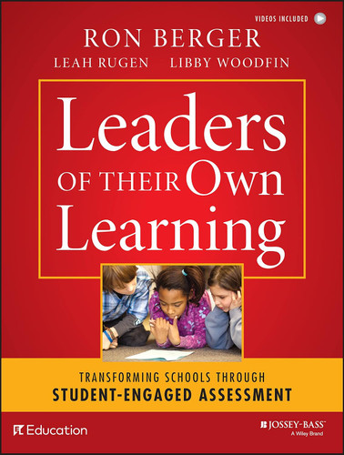 Leaders of Their Own Learning: Transforming Schools Through