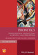 Phonetics: Transcription Production Acoustics and Perception