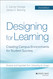 Designing for Learning