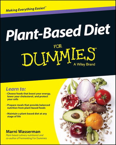 Plant-Based Diet for Dummies (For Dummies Series)