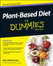 Plant-Based Diet for Dummies (For Dummies Series)
