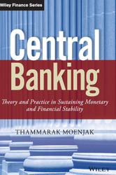 Central Banking: Theory and Practice in Sustaining Monetary and