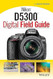 Nikon D5300 Digital Field Guide