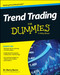 Trend Trading for Dummies (For Dummies Series)