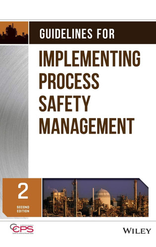 Guidelines for Implementing Process Safety Management