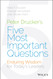 Peter Drucker's Five Most Important Questions: Enduring Wisdom for