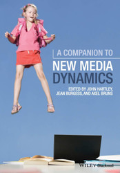 A Companion to New Media Dynamics