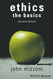 Ethics: The Basics