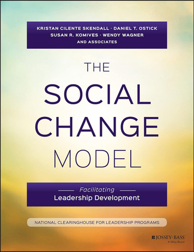 The Social Change Model: Facilitating Leadership Development