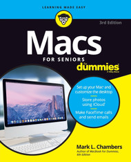 Macs For Seniors For Dummies (For Dummies (Computer/Tech)