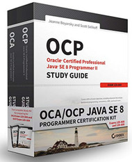 OCA/OCP Java SE 8 Programmer Certification Kit: Exam 1Z0-808 and Exam