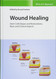 Wound Healing: Stem Cells Repair and Restorations Basic and Clinical