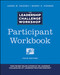 The Leadership Challenge Workshop: Participant Workbook