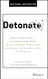 Detonate: Why - And How - Corporations Must Blow Up Best Practices