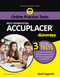 ACCUPLACER For Dummies with Online Practice Tests