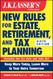 J.K. Lasser's New Rules for Estate Retirement and Tax Planning J.K. Lasser's New Rules for Estate Retirement and Tax Planning