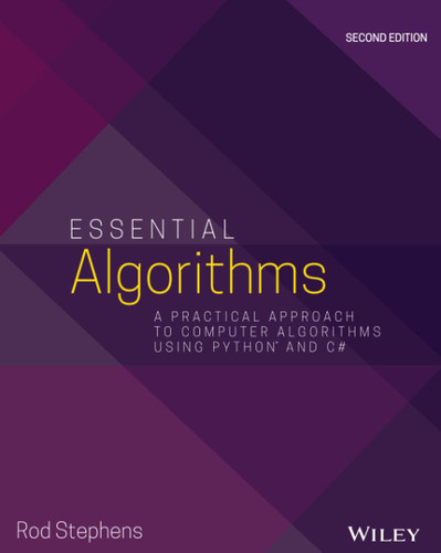 Essential Algorithms: A Practical Approach to Computer Algorithms
