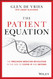 The Patient Equation: The Precision Medicine Revolution in the Age of