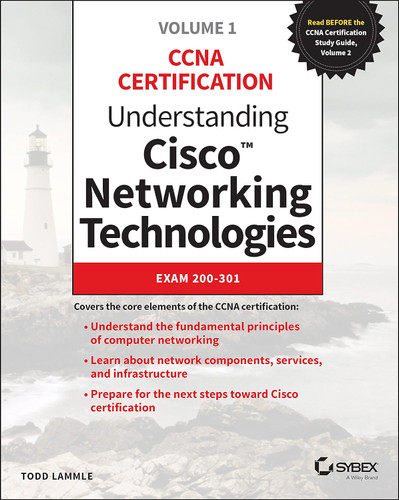 Understanding Cisco Networking Technologies Volume 1: Exam 200-301