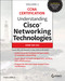 Understanding Cisco Networking Technologies Volume 1: Exam 200-301
