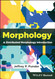 Morphology: A Distributed Morphology Introduction