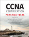 CCNA Certification Practice Tests: Exam 200-301