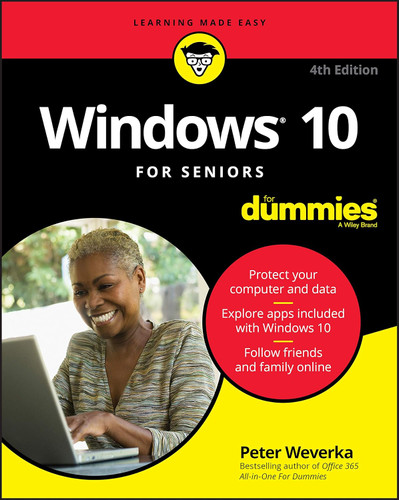 Windows 10 For Seniors For Dummies (For Dummies (Computer/Tech)