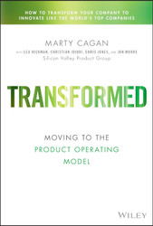 Transformed: Moving to the Product Operating Model