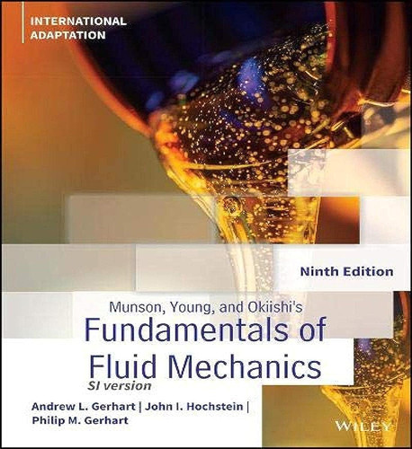 Munson Young and Okiishi ?s Fundamentals of Fluid Mechanics