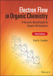 Electron Flow in Organic Chemistry: A Decision-Based Guide to Organic