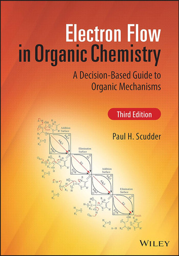 Electron Flow in Organic Chemistry: A Decision-Based Guide to Organic
